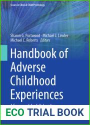 Handbook of Adverse Childhood Experiences: A Framework for Collaborative Health Promotion (Issues in Clinical Child Psychology)