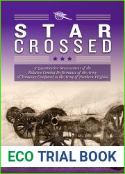 Star-Crossed: A Quantitative Reassessment of the Relative Combat Performance of the Army of Tennessee Compared to the Army of Northern Virginia