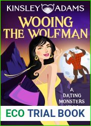 Wooing the Wolfman (Dating Monsters #4)