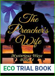 The Preacher|s Wife (Mysterious Ways Book 4)