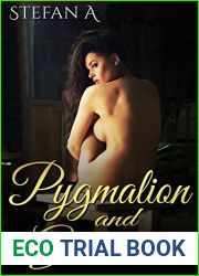 Pygmalion and Galatea: The affairs of the gods