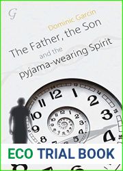 The Father, the Son and the Pyjama-wearing Spirit, The