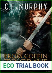 From Coffin to Grave (The Heartstrike Chronicles Short)
