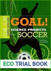 Goal! Science Projects With Soccer (Score! Sports Science Projects)