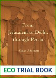 From Jerusalem to Delhi, Through Persia