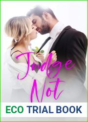 Judge Not: Book One in the Rivertown Romance Series
