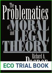 The Problematics of Moral and Legal Theory