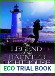 The Legend of the Haunted Lighthouse (Abigail Rowan Mysteries Book 1)