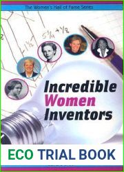 Incredible Women Inventors (Women|s Hall Of Fame Series 2006, 9)
