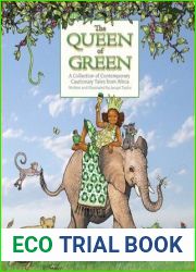 The Queen of Green: A Collection of Contemporary Cautionary Tales from Africa