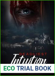 Deadliest Intuition