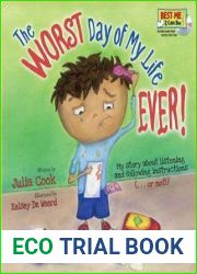 The Worst Day of My Life Ever! (BEST ME I Can Be! #1)