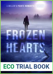Frozen Hearts (Miller|s Pointe #3)