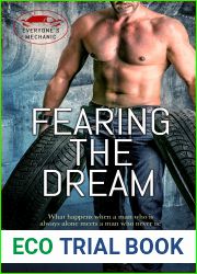 Fearing the Dream (Everyone|s Mechanic, #2)