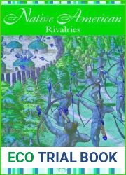 Native American Rivalries (Native American Life)