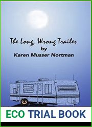 The Long, Wrong Trailer