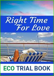 Right Time For Love (Lesbian Light Reads Book 5)