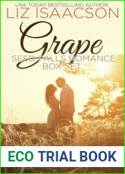 Grape Seed Falls Romance Complete Collection