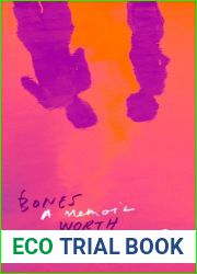Bones Worth Breaking