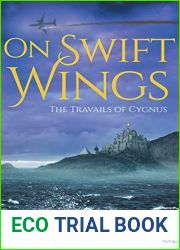 On Swift Wings: The Travails of Cygnus