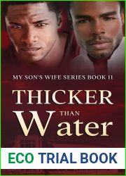 Thicker Than Water (My Son|s Wife Book 11)