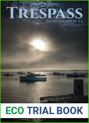 Trespass (Piercehaven #3)