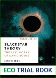 Blackstar Theory: The Last Works of David Bowie (Ex:Centrics)