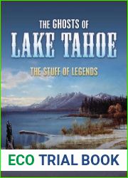 The Ghosts of Lake Tahoe (The Stuff of Legends)