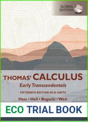 Thomas Calculus Early Transcendentals by George B. Thomas Jr (2006) 11 edition Instructor|s Manual