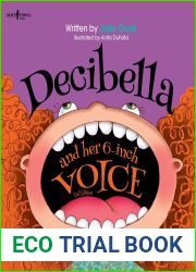Decibella and Her 6-inch Voice (Communicate with Confidence Book 2)