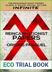 The Reincarnationist Papers: Origins Prequel