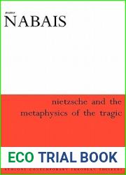 Nietzsche and the Metaphysics of the Tragic (Athlone Contemporary European Thinkers)