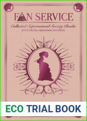 Fan Service: Supernatural Society Omnibus