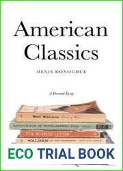 The American Classics: A Personal Essay