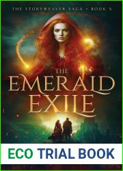 The Emerald Exile (The Storyweaver Saga #5)
