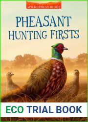 Pheasant Hunting Firsts (Wilderness Ridge)