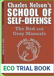 Charles Nelson|s School of Self-Defense: The Red and Gray Manuals