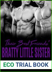 Their Best Friends| Bratty Little Sister (Big Bad Brothers #2)