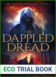 The Dappled Dread (The Storyweaver Saga #4)
