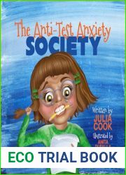 The Anti-Test Anxiety Society: Help Worried Students Prepare for Tests