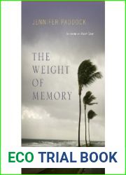 The Weight of Memory