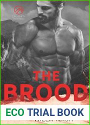 The Brood (Calamity Montana, #6)