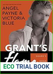 Grant|s Flame (Shark|s Edge, #5)