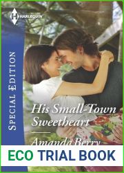 His Small-Town Sweetheart (Harlequin Special Edition)