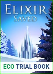 Elixir Saved (Elixir Chronicles Book 2)