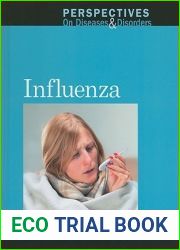Influenza (Perspectives on Diseases and Disorders)