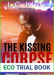 The Kissing Corpse: A Remy Dove Mystery (the case files of Remy Dove Book 2)