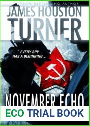 November Echo by James Houston Turner (2013-11-01)