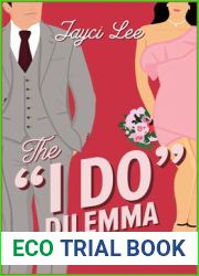 The ”I Do” Dilemma (The Heirs of Hansol, #1)
