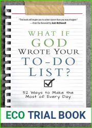 What If God Wrote Your To-Do List?: 52 Ways to Make the Most of Every Day